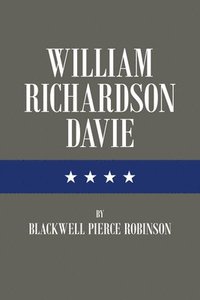 bokomslag William Richardson Davie