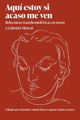 Sebastián Cottenie Bravo, Ignacio Sánchez-Osores - Aquí Estoy Si Acaso Me Ven, Häftad