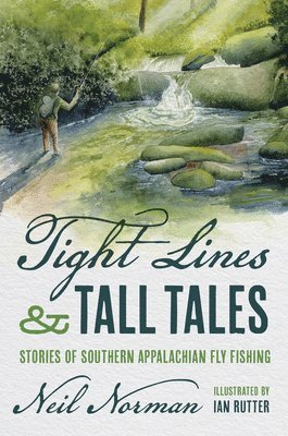 Neil Norman - Tight Lines and Tall Tales, Häftad