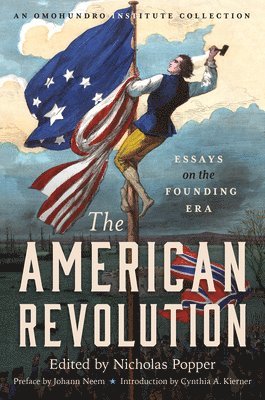 Nicholas Popper - American Revolution, Inbunden