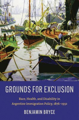 Benjamin Bryce - Grounds for Exclusion, Häftad