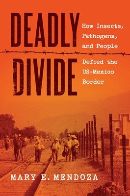 Mary E. Mendoza - Deadly Divide, Inbunden