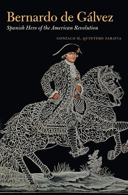 bokomslag Bernardo de Gálvez