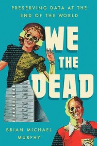 bokomslag We the Dead