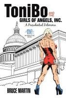 bokomslag Tonibo and the Girls of Angels, Inc.