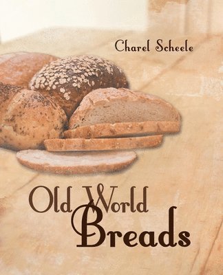 Old World Breads 1