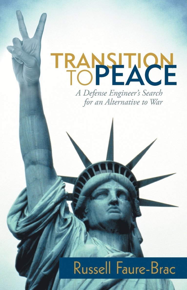 Russell Faure-Brac - Transition to Peace, Häftad