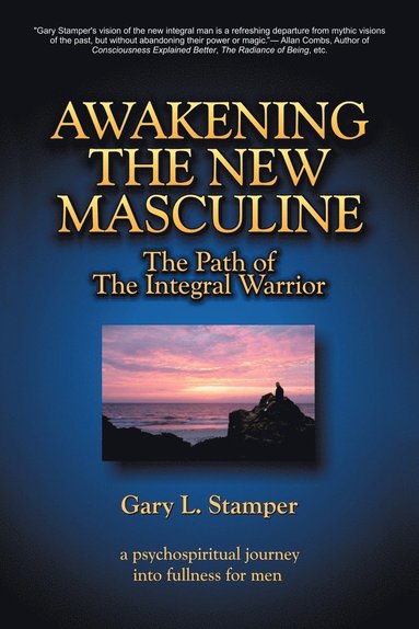 bokomslag Awakening the New Masculine