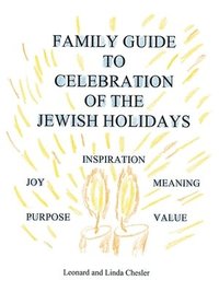 bokomslag Family Guide to Celebration of the Jewish Holidays