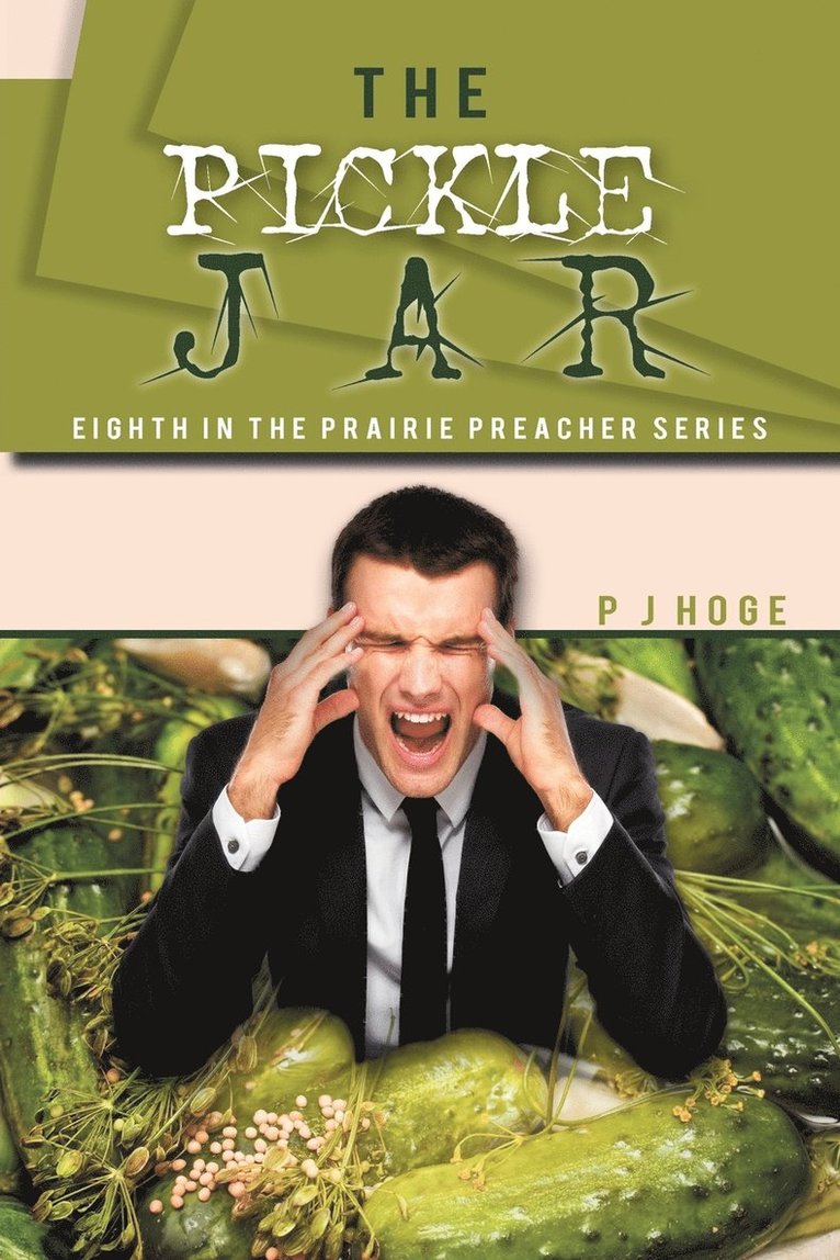 P J Hoge, P. J. Hoge - Pickle Jar, Häftad