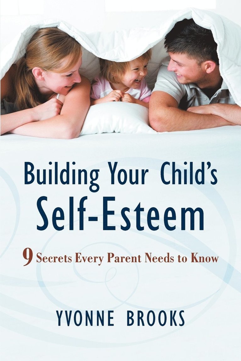 Building Your Child's Self-Esteem 1