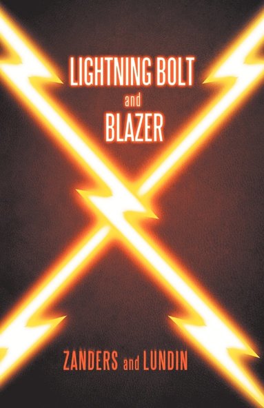 bokomslag Lightning Bolt and Blazer