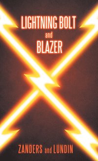 bokomslag Lightning Bolt and Blazer