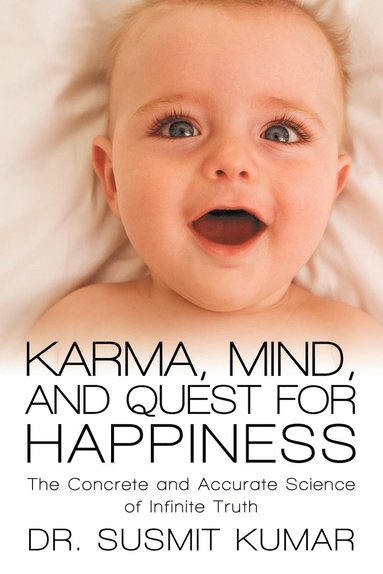 bokomslag Karma, Mind, and Quest for Happiness