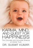 bokomslag Karma, Mind, and Quest for Happiness