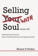 bokomslag Selling with Soul
