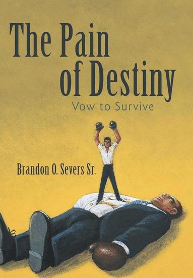 bokomslag Pain of Destiny