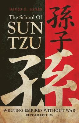David G Jones, David G. Jones - School of Sun Tzu, Häftad