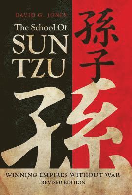 David G Jones, David G. Jones - School of Sun Tzu, Inbunden