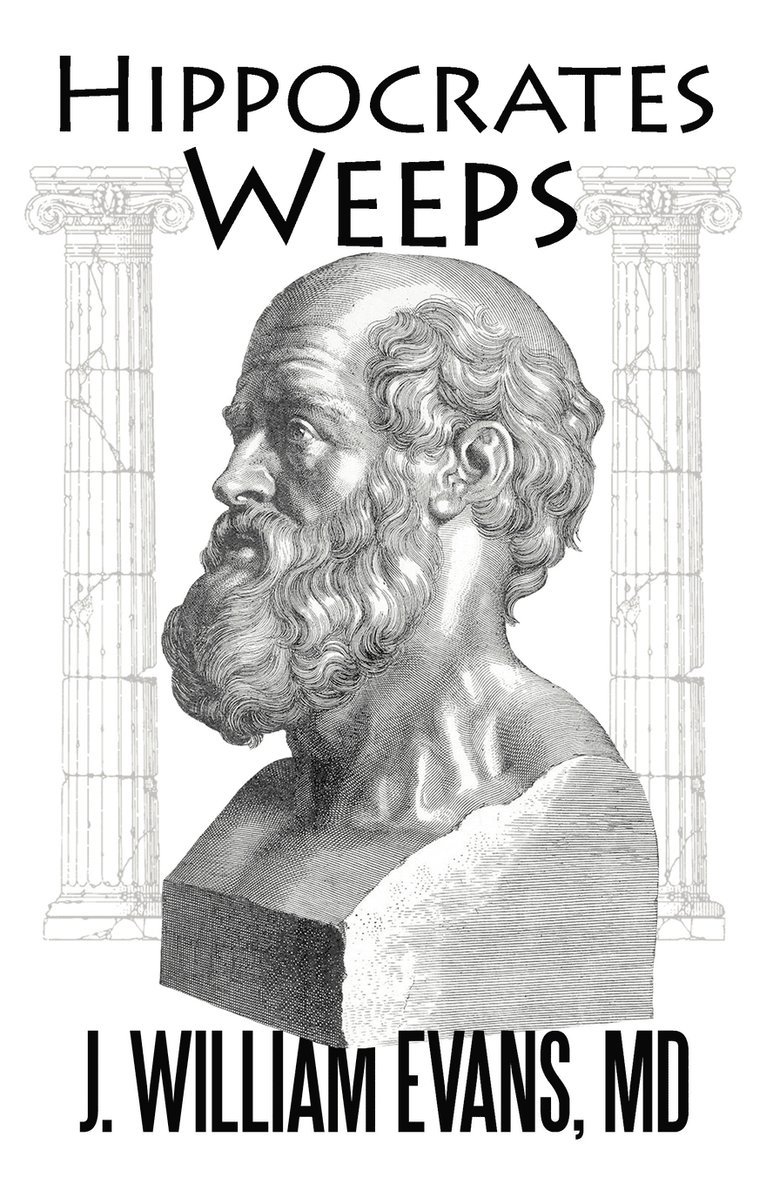 Hippocrates Weeps 1