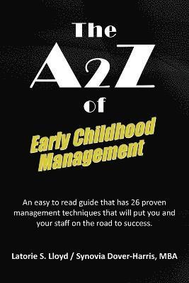 The A2z of Early Childhood Management 1