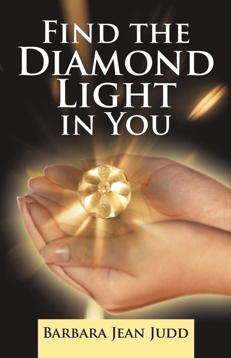 Find the Diamond Light in You 1