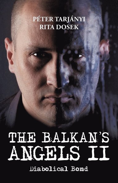 bokomslag The Balkan's Angels II