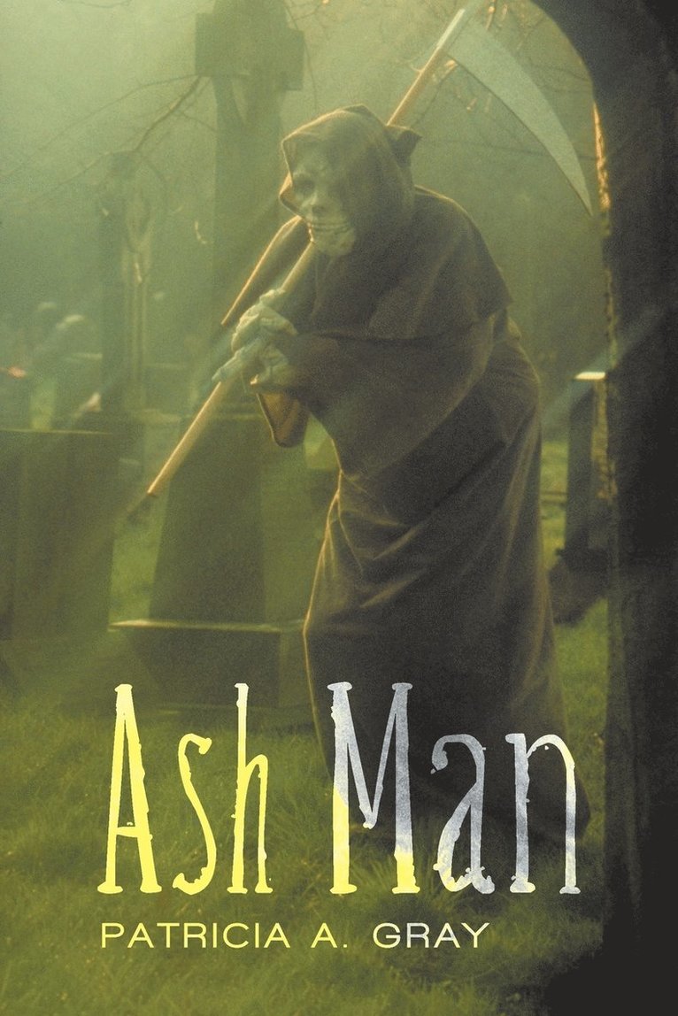 Ash Man 1