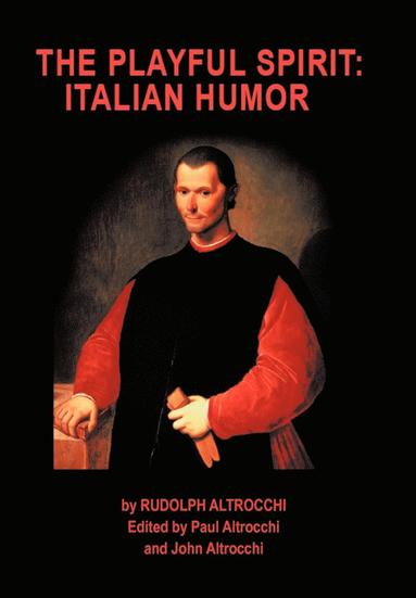 Rudolph Altrocchi, Paul And John Altrocchi - Playful Spirit, Inbunden