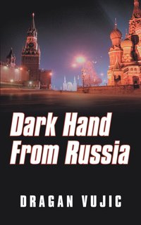 bokomslag Dark Hand from Russia