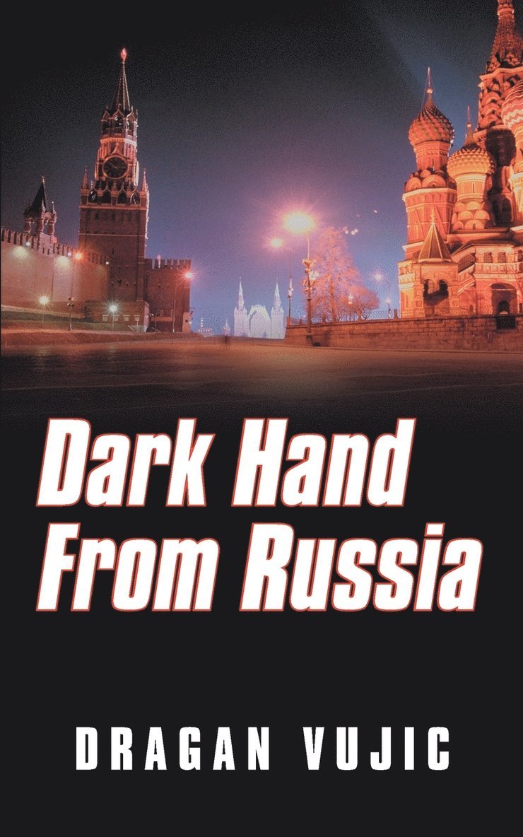 Dark Hand from Russia 1