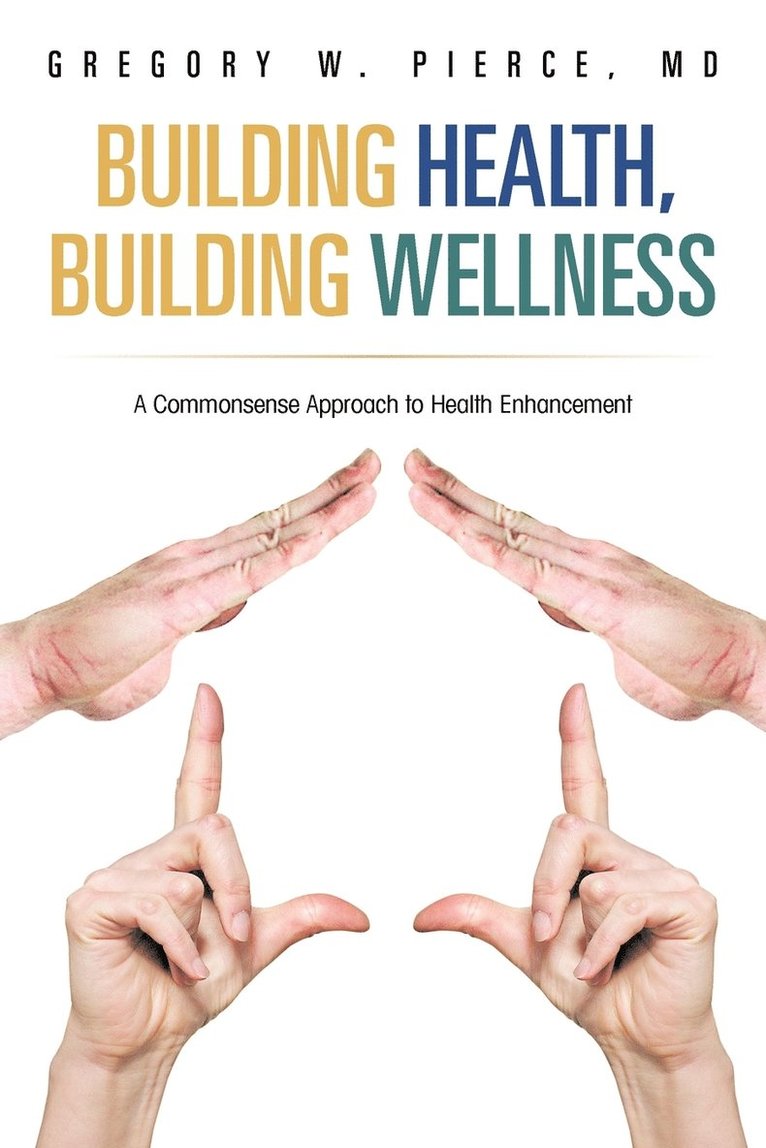 Building Health, Building Wellness 1
