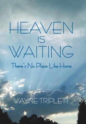 Heaven Is Waiting 1