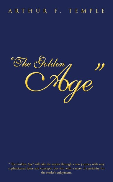 bokomslag &quot;The Golden Age&quot;