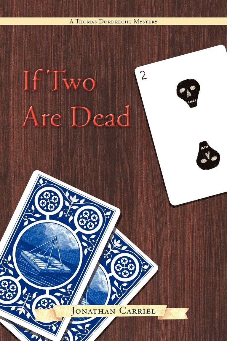 If Two Are Dead 1