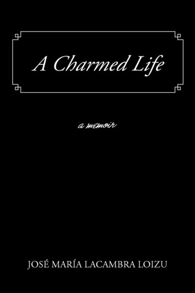 bokomslag A Charmed Life