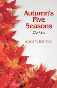 bokomslag Autumn's Five Seasons