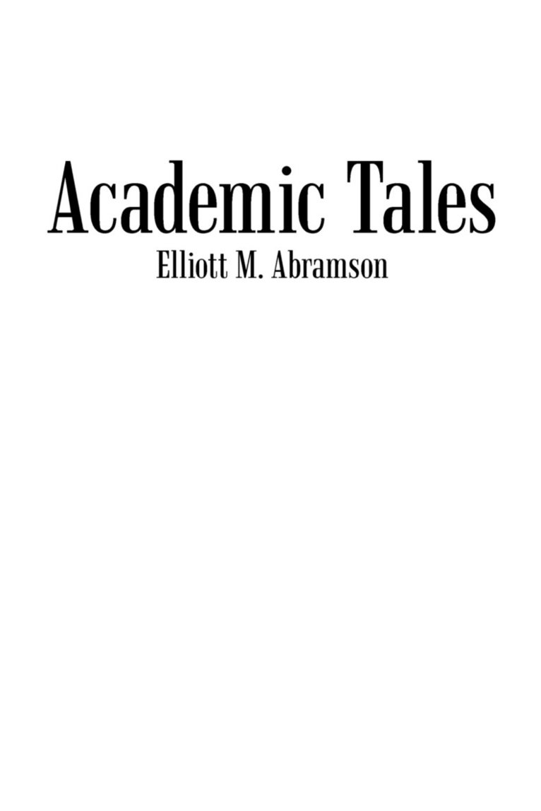 Academic Tales 1