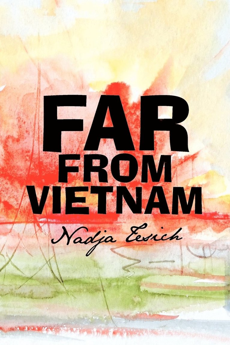 Far from Vietnam 1