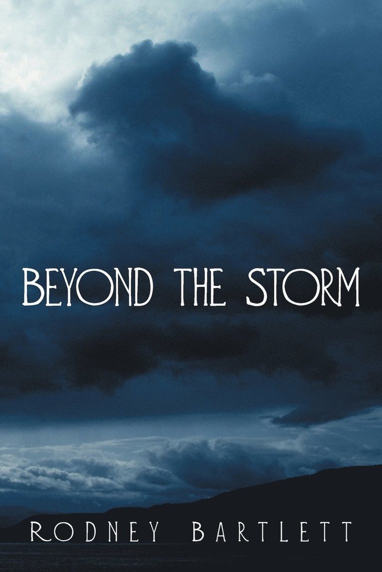 Beyond the Storm 1