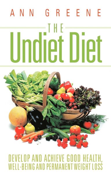 bokomslag The Undiet Diet