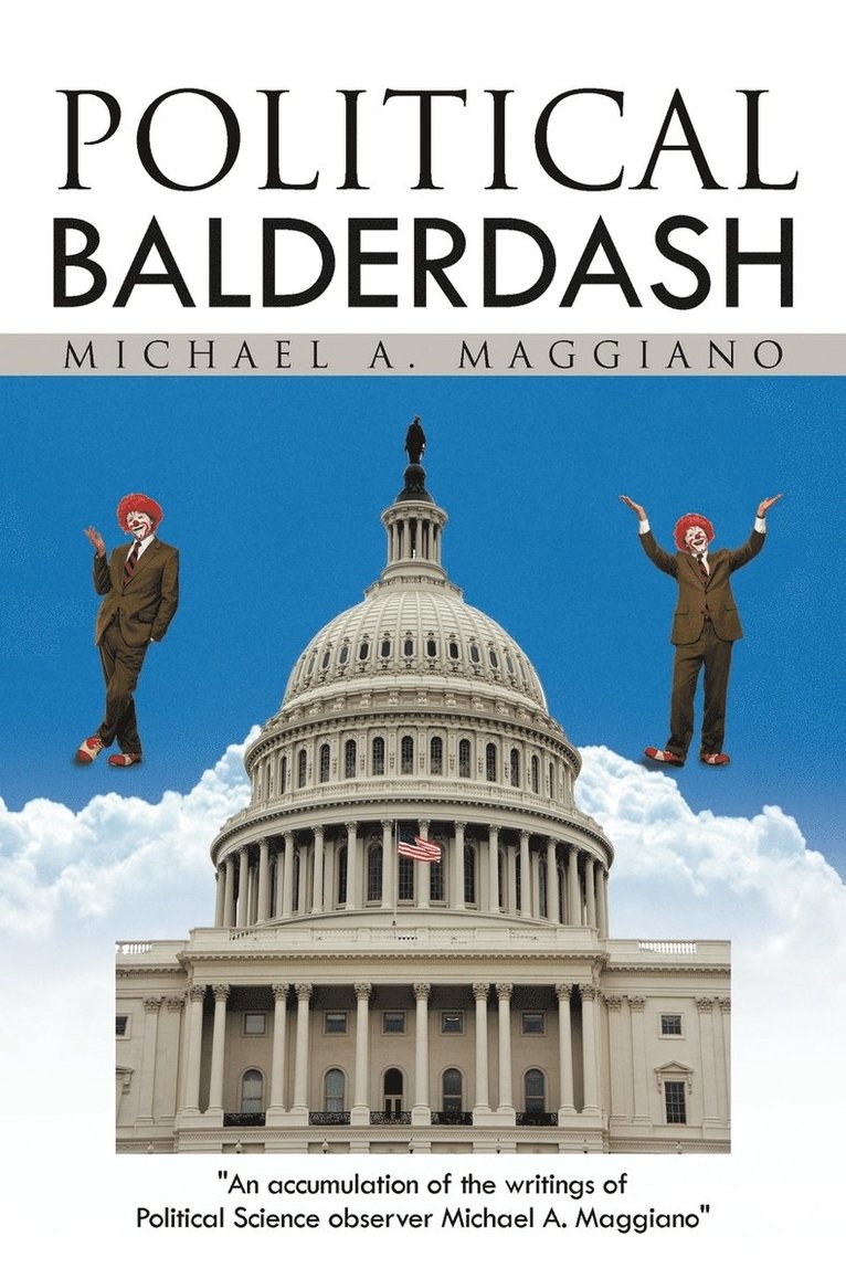 Political Balderdash 1