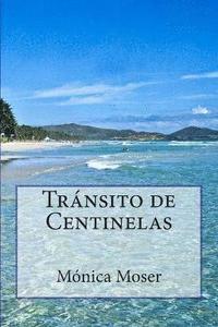 bokomslag Tránsito de Centinelas