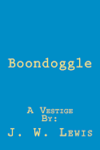 Boondoggle 1