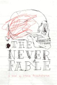 bokomslag The Never Fable