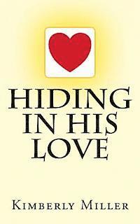 bokomslag Hiding In His Love