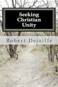 bokomslag Seeking Christan Unity