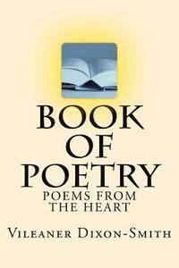 bokomslag book of poetry: Poems from the Heart