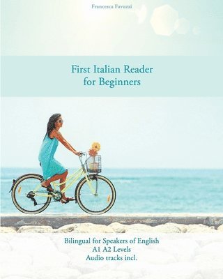 bokomslag First Italian Reader for beginners