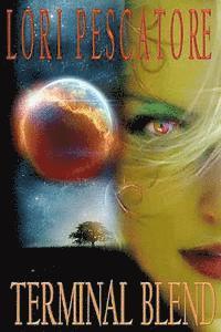 Lori Pescatore - Terminal Blend, Häftad